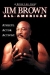 Jim Brown: All American (2002)