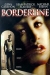 Borderline (2002)