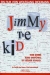 Jimmy the Kid (1999)