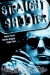 Straight Shooter (1999)