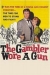 Gambler Wore a Gun, The (1961)