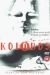 Kolobos (1999)