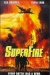 Superfire (2002)