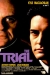 Trial, The (1993)