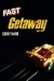 Fast Getaway (1991)