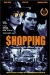 Shopping (1994)