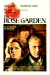 Rose Garden, The (1989)