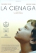 Cinaga, La (2001)