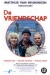 Vriendschap, De (2001)