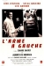 Arme  Gauche, L' (1965)