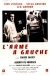 Arme � Gauche, L' (1965)