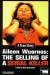 Aileen Wuornos: The Selling of a Serial Killer (1992)