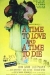 Time to Love and a Time to Die, A (1958)