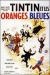 Tintin et les Oranges Bleues (1964)