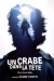 Crabe dans la Tte, Un (2001)