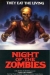 Night of the Zombies (1981)