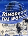 Tomorrow, the World! (1944)