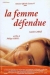 Femme D�fendue, La (1997)