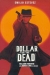 Dollar for the Dead (1998)