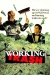 Working Tra$h (1990)