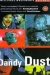 Dandy Dust (1998)