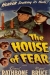 Sherlock Holmes and the House of Fear (1945)