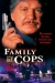 Family of Cops (1995)
