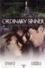 Ordinary Sinner (2001)