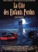 Cit des Enfants Perdus, La (1995)