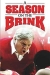 Season on the Brink, A (2002)