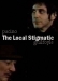 Local Stigmatic, The (1990)