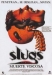 Slugs, Muerte Viscosa (1988)