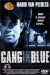 Gang in Blue (1996)