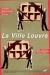 Ville Louvre, La (1990)