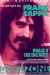 Frank Zappa: Phase II - The Big Note (2002)
