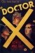 Doctor X (1932)