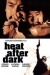 Heat After Dark (1996)