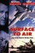 Surface to Air (1997)