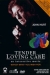 Tender Loving Care (1997)