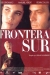 Frontera Sur (1998)