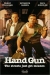 Hand Gun (1994)