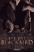 Bye Bye Blackbird (2005)