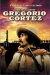 Ballad of Gregorio Cortez, The (1982)