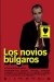 Novios B�lgaros, Los (2003)