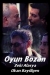 Oyun Bozan (2000)