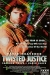 Twisted Justice (1990)