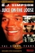 O.J. Simpson: Juice on the Loose (1974)