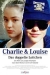 Charlie & Louise - Das Doppelte Lottchen (1994)