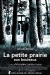 Petite Prairie aux Bouleaux, La (2003)