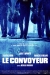 Convoyeur, Le (2004)